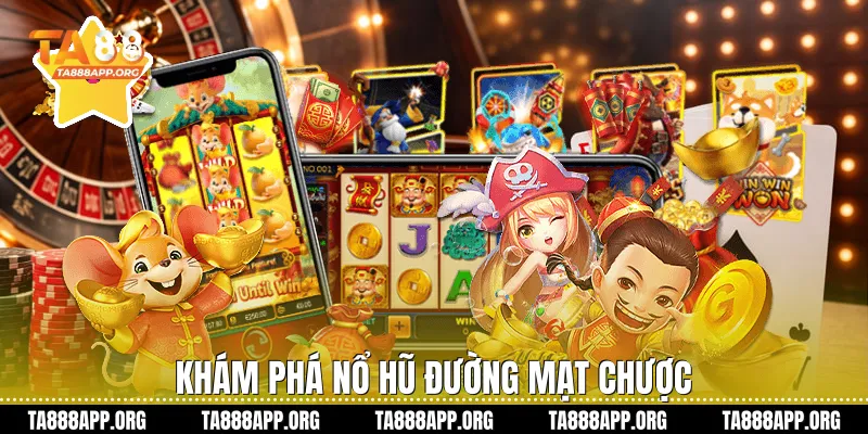 Khám phá nổ hũ đường mạt chược